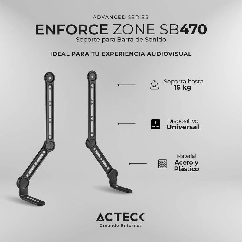 Soporte Barra de Sonido ENFORCE ZONE SB470 ACTECK ADVANCED SERIES - Soporte para Barra de Sonido Universal, Sujeción  Atornillado, Orificios M3-M4-M5