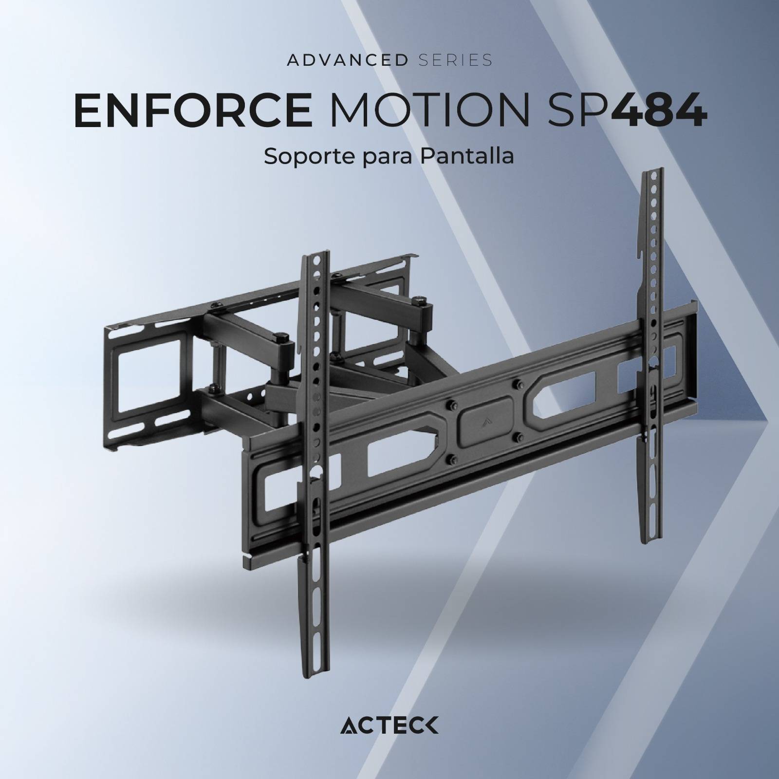 Soporte Smart TV ACTECK ENFORCE MOTION SP484 37 a 80 pulgadas 40Kg Inclinación 15° y Giro de 60°