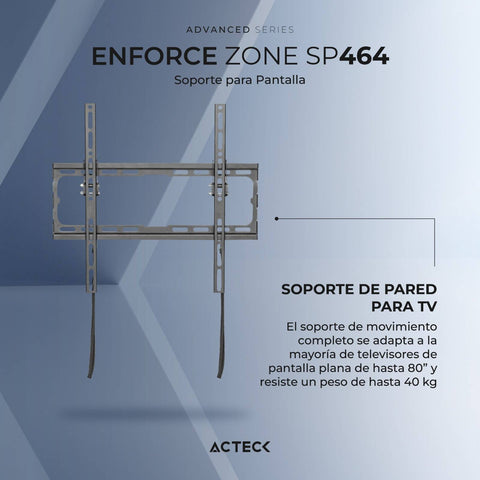 Soporte Smart TV ACTECK ENFORCE ZONE SP464 32 a 70 pulgadas 45Kg Inclinación 8°  AC-939720
