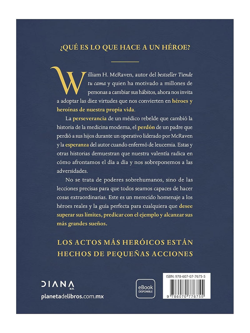 El Código Del Héroe - William H. Mcraven - ENVIO GRATIS