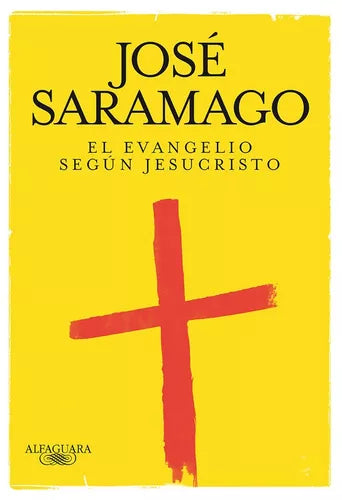 El Evangelio Según Jesucristo, de Saramago, José. Biblioteca - ENVIO GRATIS