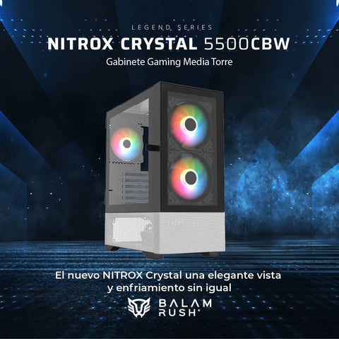 Gabinetes Gaming Balam Rush Nitrox Crystal  5500CBW Legend Series