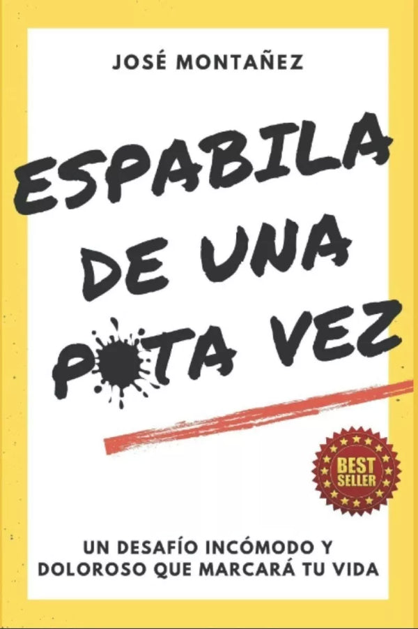 Espabila de una p*ta vez de José Montañez- ENVIO GRATIS