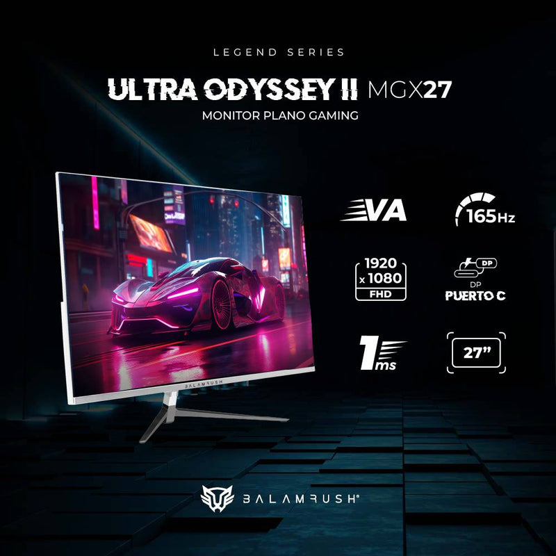 Monitor Gaming 27 pulgadas 165hz Ultra Odissey II MGX27 Balam Rush